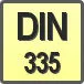 Piktogram - Typ DIN: DIN 335
